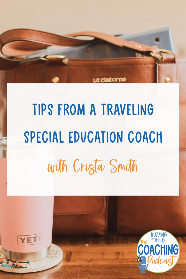 Tips from a Traveling Special Education Coach with Crista Smith, Ep. 148 Instructional Coaching with Ms. B