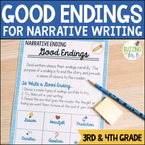 Good Endings Narrative Writing Mini-lessons Unit