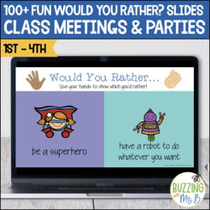Would You Rather? slides for morning meetings