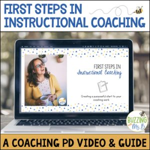 First Steps in Instructional Coaching Professional Development Video