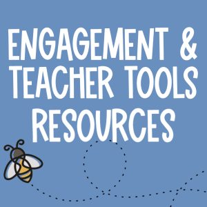 Engagement and Teacher Tools
