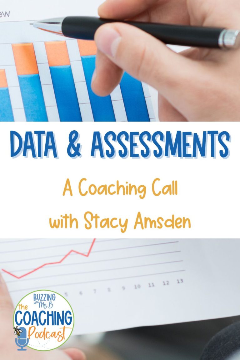 Data & Assessments: A Coaching Call with Stacy Amsden, Ep. 172 Instructional Coaching with Ms. B