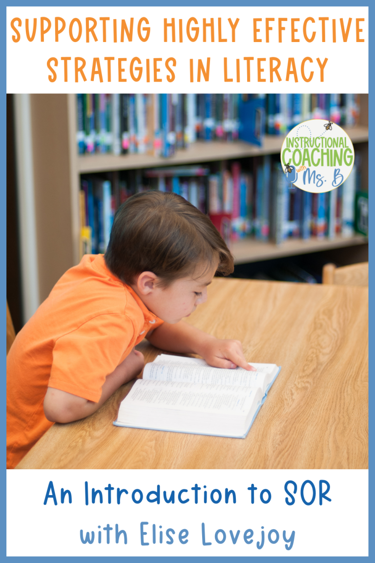 Supporting Highly Effective Strategies in Literacy: An Introduction to SOR with Elise Lovejoy, ep. 187