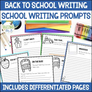 Back to School Writing Prompts - 5 Differentiated Prompts for the First Week