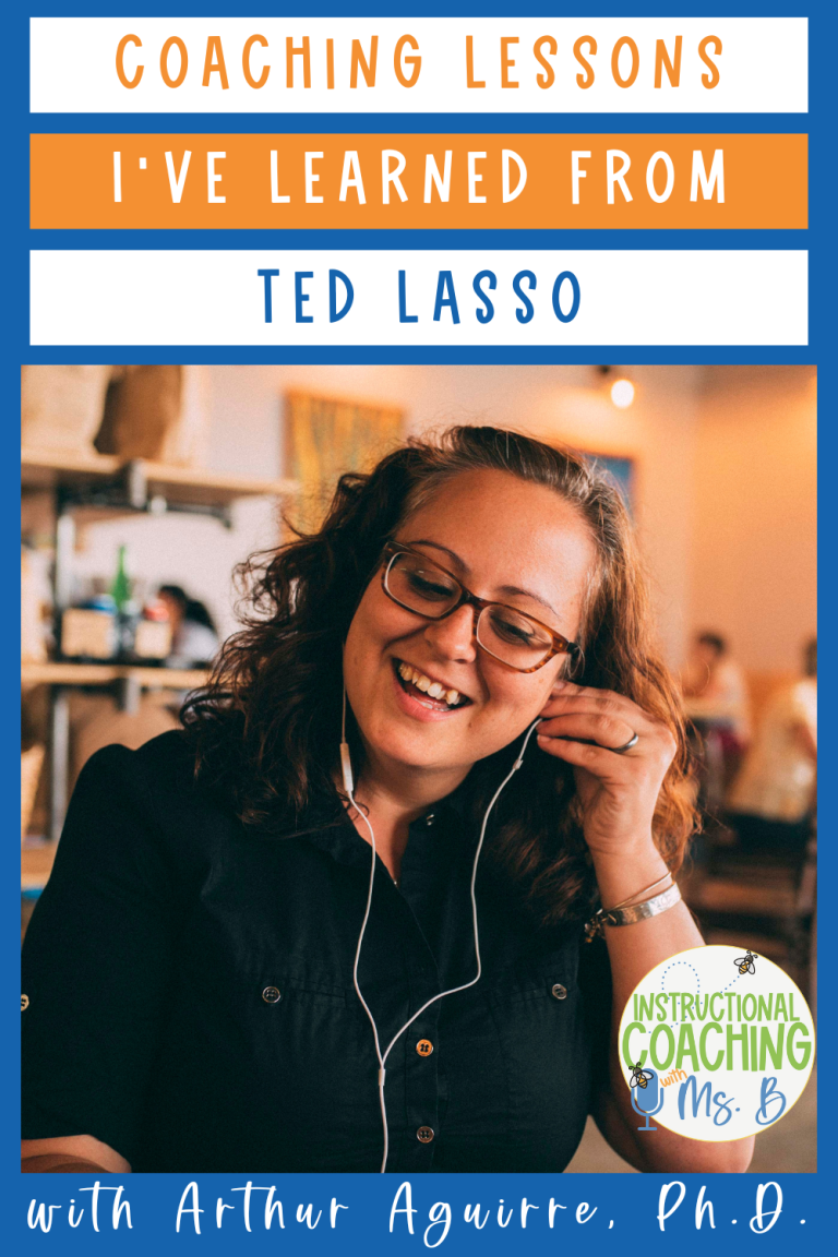 Coaching Lessons I’ve Learned from Ted Lasso with Arthur Aguirre, Ph.D., ep. 220