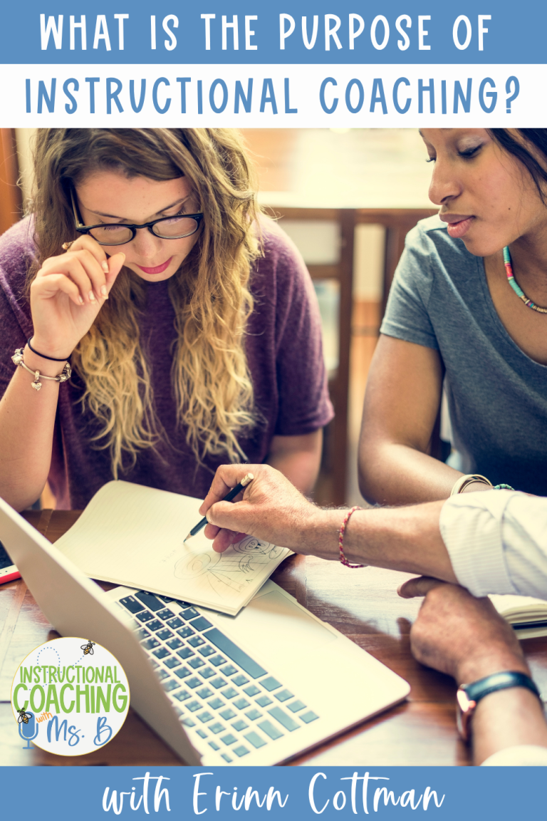 What Is the Purpose of Instructional Coaching with Erinn Cottman, ep. 238