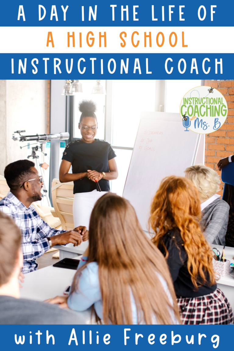 A Day in the Life of a High School Instructional Coach with Allie Freeburg, ep. 235