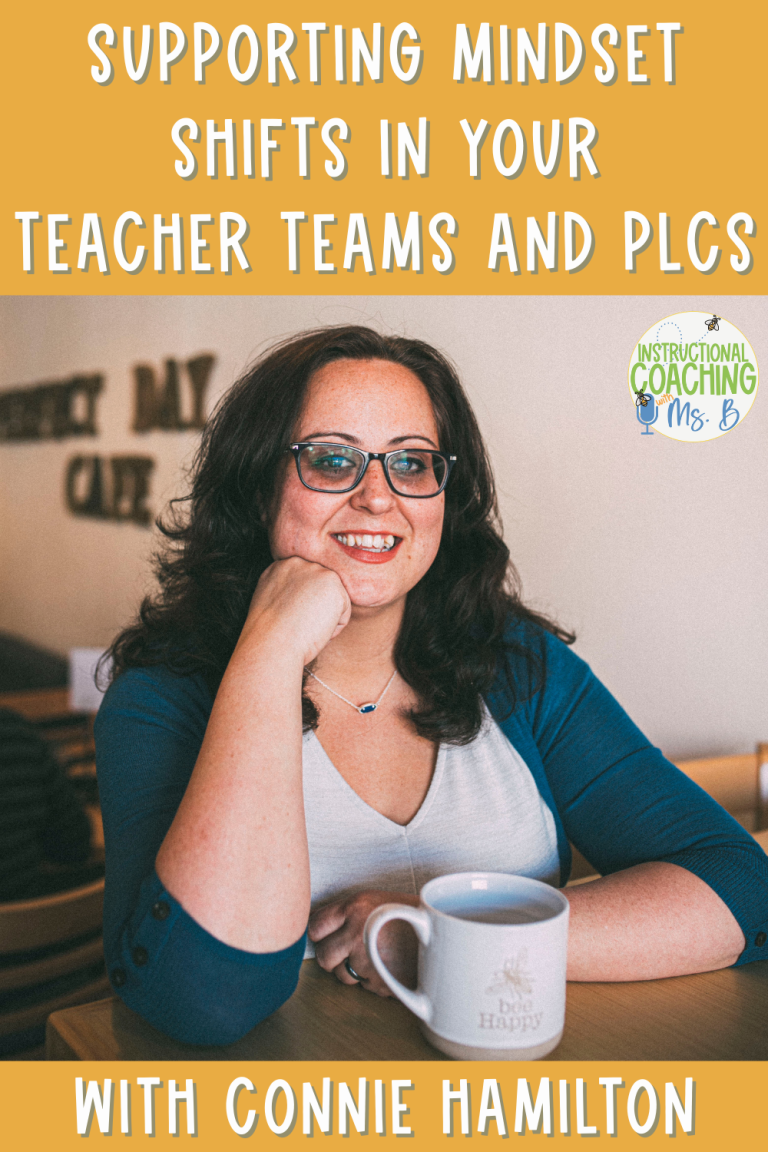 Supporting Mindset Shifts in Your Teacher Teams and PLCs with Connie Hamilton, ep. 266
