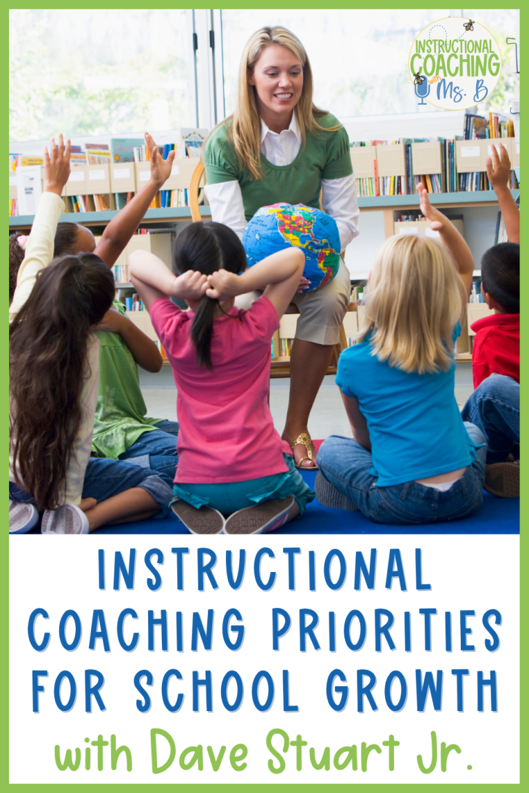 Instructional Coaching Priorities for School Growth with Dave Stuart Jr., ep. 288