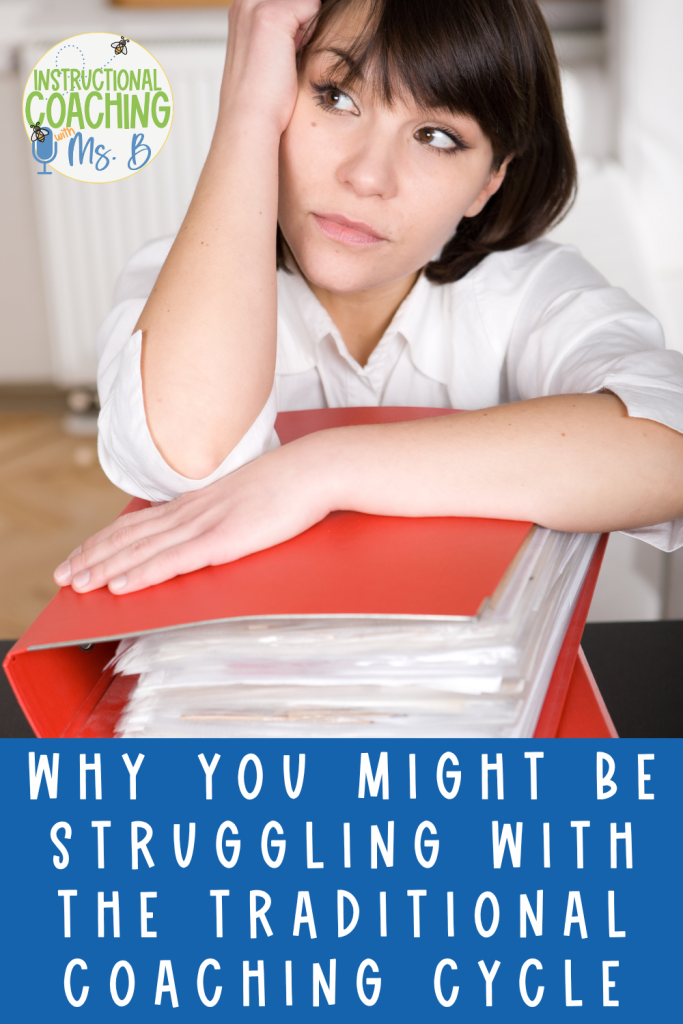 Woman sitting at a desk with a hand on her head and big files in front of her. These words are written on the bottom "Why You Might Be Struggling with the Traditional Coaching Cycle".