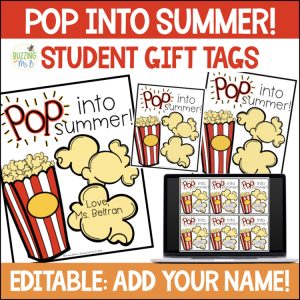 Pop into Summer Student & Teacher Gift Tags For End of the Year - Popcorn
