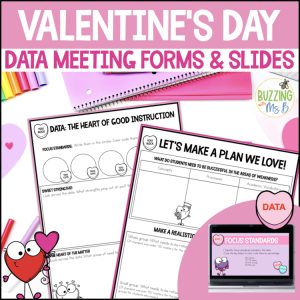 Valentine's Day Data Forms + Slides - Instructional Coaching - PLC Meetings