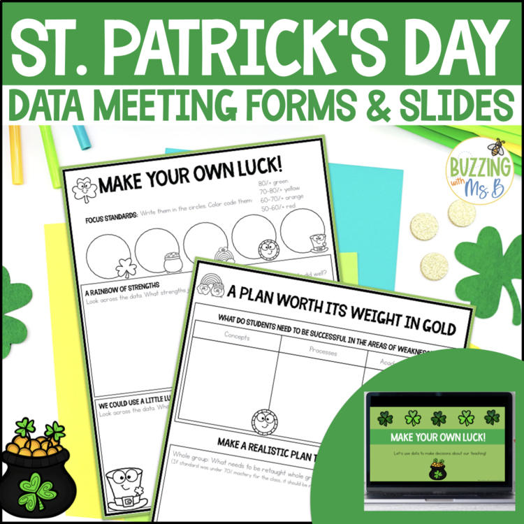 St. Patrick's Day Data Forms + Slides - Instructional Coaching - PLC Meetings