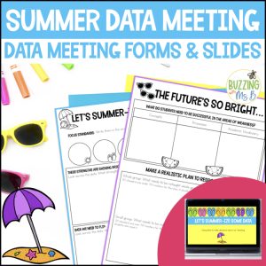 Summer & End of Year Data Forms - Instructional Coaching - PLC Meeting