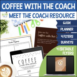 Instructional Coaching Meet the Coach Coffee with Coach Flyer Templates & Guide