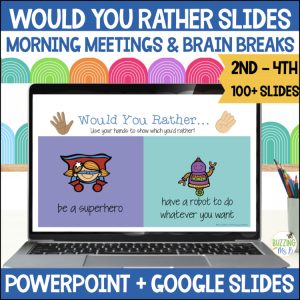 Would You Rather? slides for morning meetings