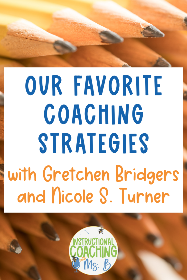Our Favorite Coaching Strategies with Gretchen Bridgers and Nicole S. Turner , ep. 297